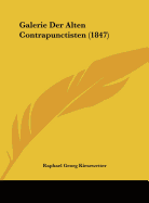 Galerie Der Alten Contrapunctisten (1847) - Kiesewetter, Raphael Georg