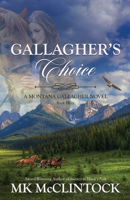 Gallagher's Choice - McClintock, Mk