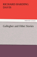 Gallegher and Other Stories