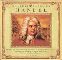 Gallery Of Classics: Handel - Oregon Bach Festival Orchestra (choir, chorus)