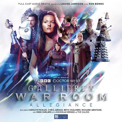 Gallifrey - War Room 1: Allegiance - Clemens, Samuel (Director), and Jameson, Louise (Performed by), and Morgan, Lou