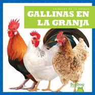 Gallinas En La Granja (Chickens on the Farm)