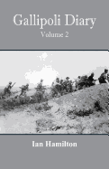 Gallipoli Diary: Volume 2