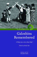 Galoshins Remembered: 'A  Penny Was a Lot in These Days'