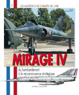 Gamd Mirage IV: Du Bombardement a la Reconnaissance Strategique