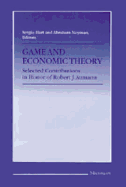 Game and Economic Theory: Selected Contributions in Honor of Robert J. Aumann