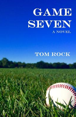 Game Seven - Rock, Tom