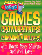 Games, Crowdbreakers and Community Builders
