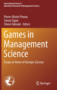 Games in Management Science: Essays in Honor of Georges Zaccour