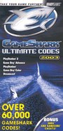 Gamesshark Ultimate Codes - Bradygames, Tim, and Deats, Adam, and Brady Games (Creator)