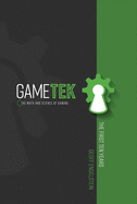 Gametek: The Math and Science of Gaming