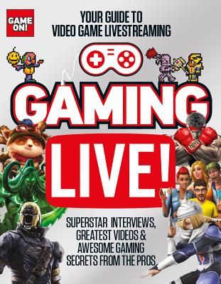 Gaming Live (Game On!) - Scholastic