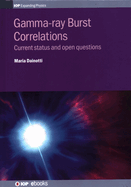 Gamma-ray Burst Correlations: Current status and open questions