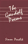 Gandolf Poems - Perchik, Simon