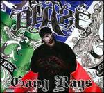 Gang Rags - Blaze Ya Dead Homie