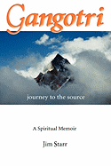 Gangotri: Journey to the Source