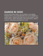 Gangs in Ohio: Cleveland Crime Family, Hells Angels, Alex Birns, Thomas ...