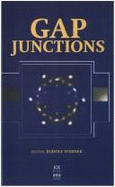 Gap Junctions: Proceedings of the 8th International Gap Junction Conference, Key Largo, Florida - International Gap Junction Conference (8th 1997 Key Largo, Fla )