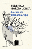 Garca Lorca: La Casa de Bernarda Alba / The House of Bernarda Alba