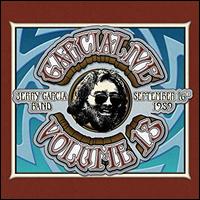 Garcialive, Vol. 13: September 16th, 1989 Poplar Creek Music Theatre - Jerry Garcia