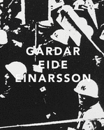 Gardar Eide Einarsson - Versuchsstation DES Weltuntergangs - Einarsson, Garner Eide (Editor), and Sekkingstad, Steinar (Editor), and Ovstebo, Solveig (Editor)