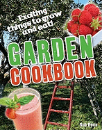 Garden Cookbook: Age 7-8, Below Average Readers