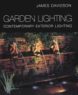 Garden Lighting: Contemporary Exterior Lighting
