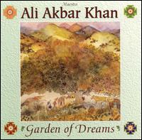 Garden of Dreams - Ali Akbar Khan