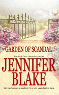 Garden of Scandal - Blake, Jennifer