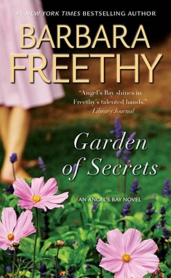 Garden of Secrets - Freethy, Barbara