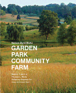Garden, Park, Community, Farm