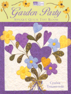 Garden Party: Applique Quilts That Bloom