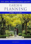 Garden Planning - Williams, Robin, and Royal Horticultural Society