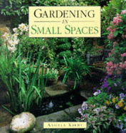 GARDENING IN SMALL SPACES