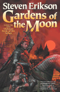 Gardens of the Moon: Book One of the Malazan Book of the Fallen
