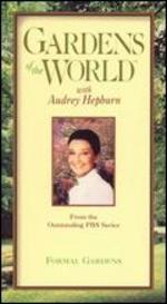 Gardens of the World with Audrey Hepburn: Formal Gardens - Bruce Franchini