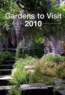 Gardens to Visit 2010: 2010