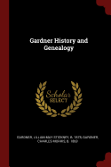 Gardner History and Genealogy