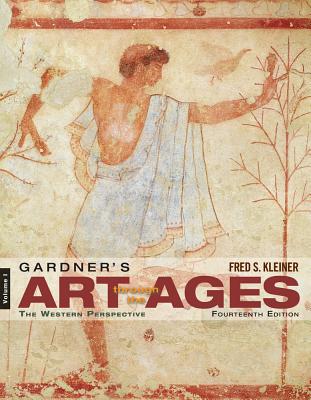 Gardner's Art Through the Ages: The Western Perspective, Volume I (with Coursemate Printed Access Card) - Kleiner, Fred S