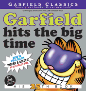 Garfield Hits the Big Time: His 25th Book