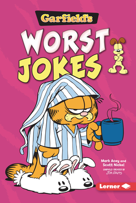 Garfield's (R) Worst Jokes - Nickel, Scott, and Acey, Mark