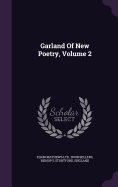 Garland Of New Poetry, Volume 2