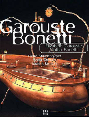 Garouste and Bonetti - Croquet, Nadia, and Staudenmeyer, Pierre