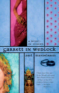 Garrett in Wedlock: 7 - Mandelbaum, Paul