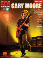 Gary Moore: Guitar Play-Along Volume 139