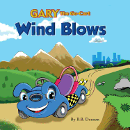 Gary the Go-Cart: Wind Blows