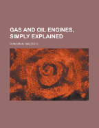Gas and Oil Engines, Simply Explained