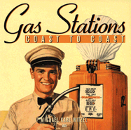 Gas Stations Coast to Coast - Witzel, Michael Karl