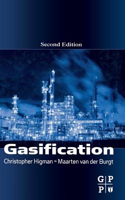 Gasification - Higman, Christopher, and Van Der Burgt, Maarten
