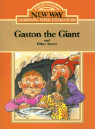 Gaston the Giant: And Other Stories